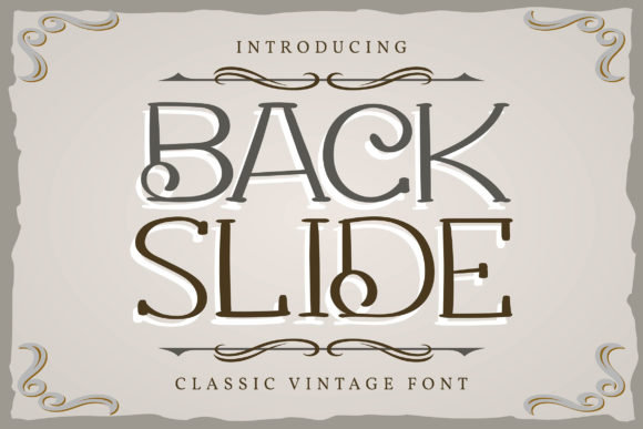 Back Slide: A Display Font That Makes Handmade Details Shine