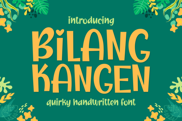 Bilang Kangen: A Playful Display Font That Fits Real Campaign Moments