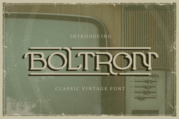 Boltron: A Bold Vintage Display Font for Digital Branding