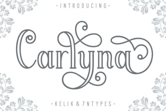 Carlyna: A Display Font That Makes Your Campaign Stand Out