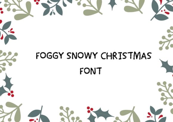 Foggy Snowy Christmas: A Display Font That Lands in Real Campaigns