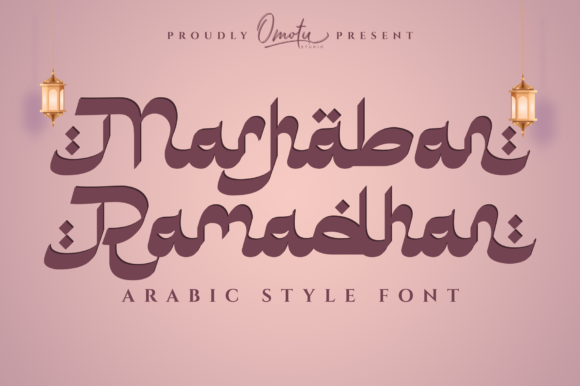 Marhaban Ramadhan: A Display Font That Anchors Seasonal Campaigns