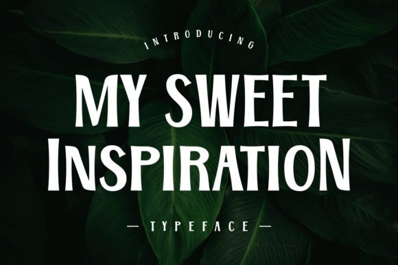 My Sweet Inspiration: A Display Font That Anchors Editorial Mood