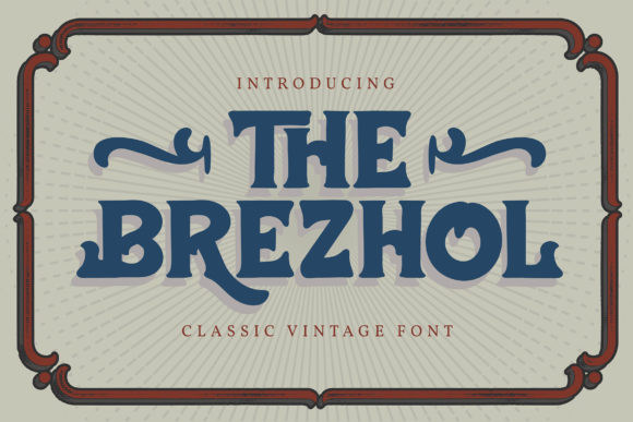 The Brezhol: A Bold Display Font for Small Business Branding